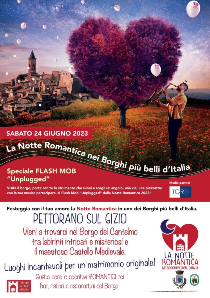 Torna ''La notte romantica nei borghi più belli d'Italia'' 2 PETTORANO SUL GIZIO La notte romantica nei Borghi piu belli 24 giugno 2023 Programma