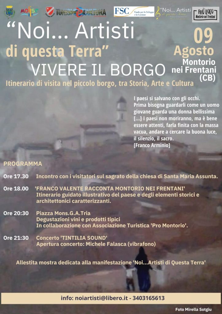 “Noi artisti di questa terra: vivere il borgo” 2 9 Agosto NOI ARTISTI DI QUESTA TERRAVIVERE IL BORGO