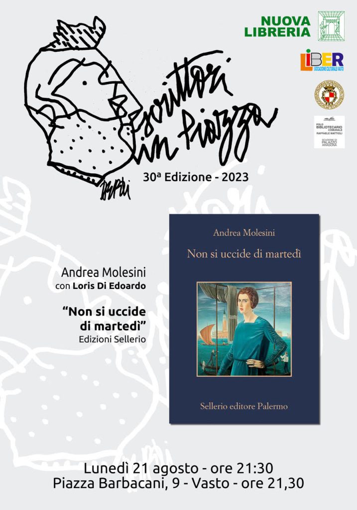 Andrea Molesini a Vasto con "Non si uccide di martedì" 2 molesini locandina 2023 scrittori in piazza