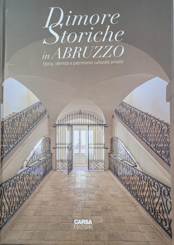 Palazzo Tilli di Casoli nel volume "Dimore storiche in Abruzzo" 2 Dimore storiche in Abruzzo Volume