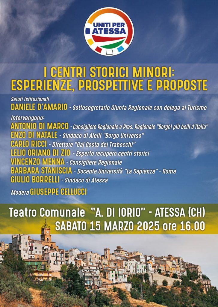 Atessa si candida all’associazione “Borghi più belli d’Italia” 2 locandina convegno centri storici