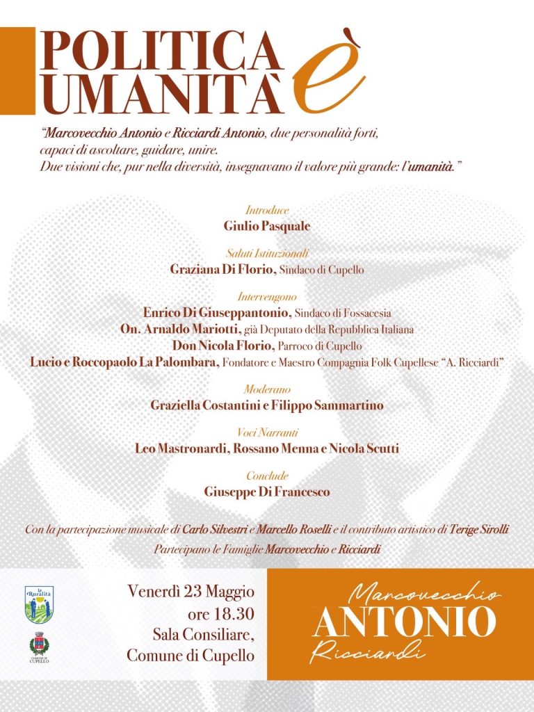 “Politica è Umanità”: a Cupello un evento per ricordare Marcovecchio e Ricciardi 2 31e7e82a cb07 4fa3 904c 72666b581819