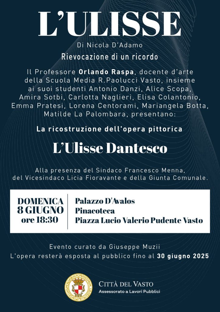 Vasto, alla Pinacoteca di Palazzo d’Avalos 'L’Ulisse dantesco' di Nicola D’Adamo 2 ulisse