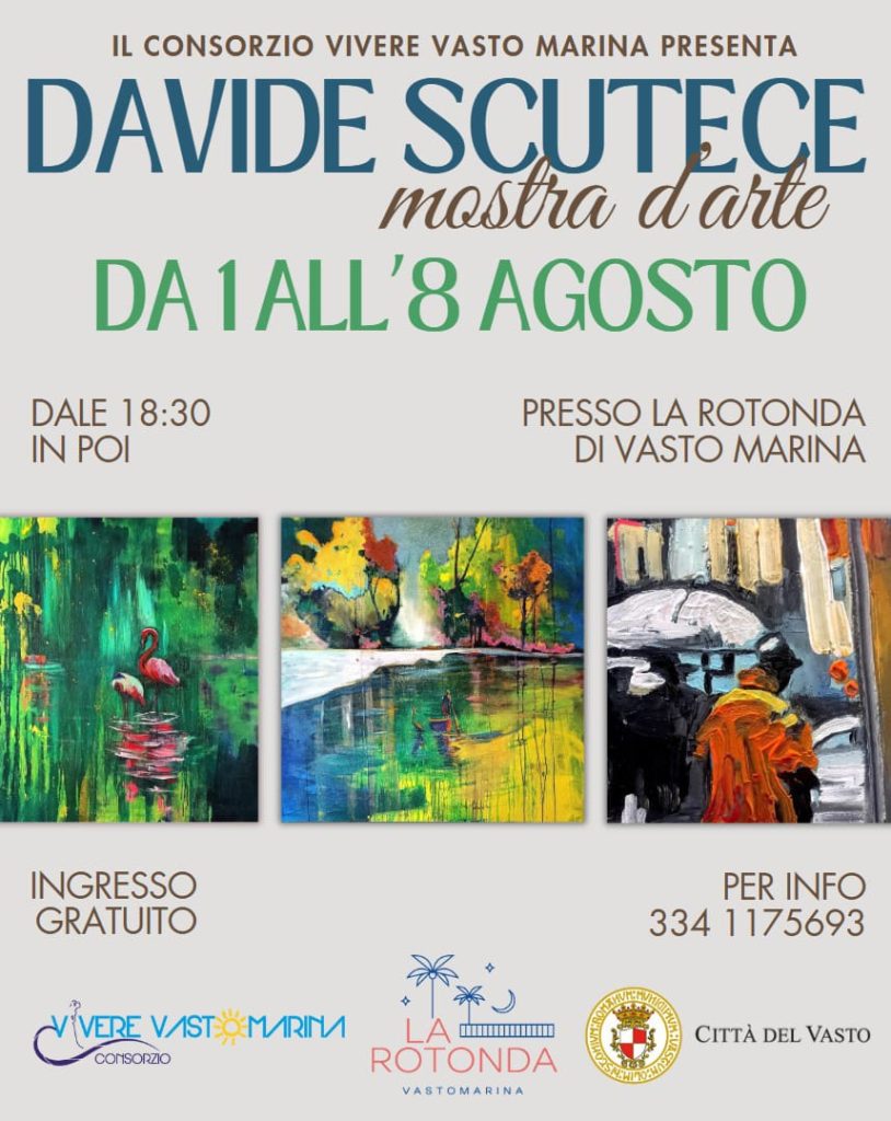 Arte e colori alla Rotonda: a Vasto Marina la mostra di Davide Scutece 2 Immagine WhatsApp 2025 07 29 ore 10.01.26 2b3776b6