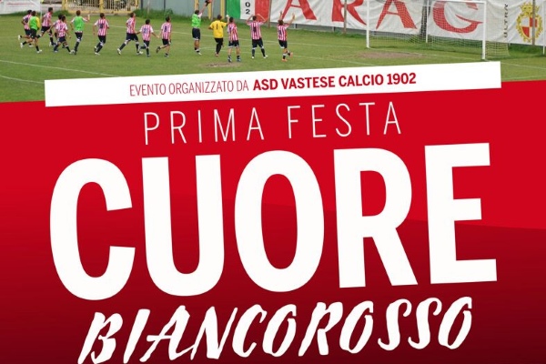 vastese festa cuore biancorosso h